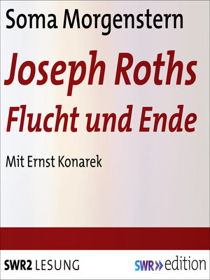 cover image of Joseph Roths Flucht und Ende